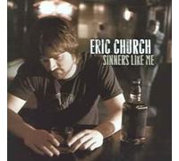 Sinners Like Me by Eric Church [Audio CD] NEUF