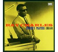 Sinners Prayers 1951-54 by Ray Charles (2005-09-13)
