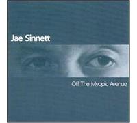 Sinnett, Jae - Off The Myopic Avenue