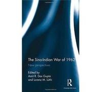 Sinoindian War Of 1962 Lorenz M Luthi, (Auteur)