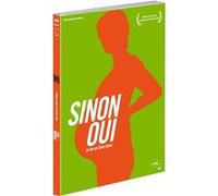 Sinon oui suivi de Coûte que coûte E