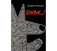 Sylvain Diez – Sinon – Album jeunesse dès 3 ans – Relié