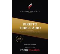Sinopses Jurídicas: Direito Tributário: Sistema Tributário Nacional e a Reforma Tributária (EC 132/2023) - atualizado em 2026 para concursos e OAB.