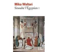Sinouhé l'Égyptien Tome 1 - Mika Waltari - Gallimard - Poche - Roman