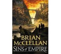 Sins Of Empire Brian Mcclellan, (Auteur)