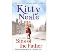 Sins of the Father Neale, Kitty (Auteur)