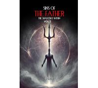 Sins of the Father: The Shadows Within: Vol-II