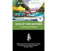 Sins of the Mother: A Lexi Fagan Mystery