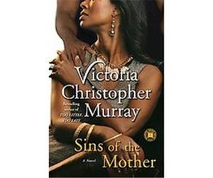 Sins of the Mother Victoria Christopher Murray (Auteur)