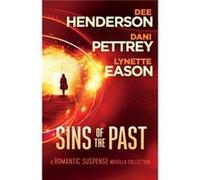Sins of the Past A Romantic Suspense Novella Collection by Lynette Eason Inconnu (Auteur)