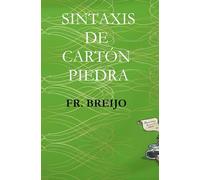 Sintaxis de Cartón Piedra