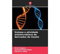 Síntese E Atividade Antimicrobiana De Derivados De Tiazóis