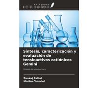 Síntesis, caracterización y evaluación de tensioactivos catiónicos Gemini: Síntesis de tensioactivos