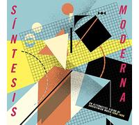 Sintesis Moderna/An Alternative Vision of Argentinean Music 1980 1990