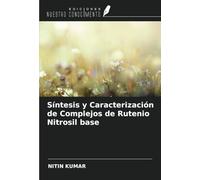 Síntesis y Caracterización de Complejos de Rutenio Nitrosil base