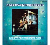 SINTI-SWING-QUINTETT - BEI MIR BIST DU SCHÖN;CD 14 TRACKS TRADITIONAL SWING NEUF