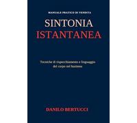 Sintonia istantanea: Tecniche di rispecchiamento e linguaggio del corpo nel business