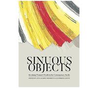 Sinuous Objects: Revaluing Women's Wealth In The Contemporary Pacific