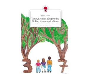 Sinus, Kosinus, Tangens und die Durchquerung des Terms. Life is a Story - story.one