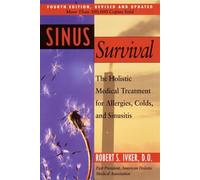 Sinus Survival: A Self-help Guide