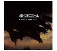 Sinusoidal - Sinusoidal: Out Of The Wall [Winyl] [WINYL]