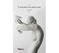 S'inventer un autre jour
