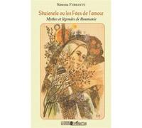 Sînzienele ou les Fées de l'amour – Mythes et légendes de Roumanie – L'Harmattan