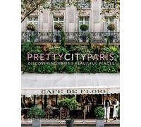 Siobhan Ferguson prettycityparis (Relié) Pretty Cities