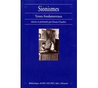 Sionismes - Textes Fondamentaux