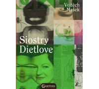 Siostry Dietlove - Vojtech Masek (livre en polonais)