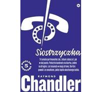 Siostrzyczka - Raymond Chandler (livre en polonais)