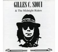 Sioui Gilles C - and The Midnight Riders [Import]