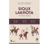 SIOUX LAKHÓTA - Une histoire indigène - Rani-Henrik Andersson - Vega Eds - broché - Essai