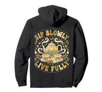 Sip Slowly Live Fully Tea Lovers Design pour Les Amateurs de thé Sweat à Capuche