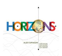 Alex Sipiagin – Horizons – Vinyle LP Neuf