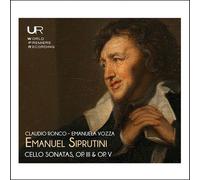 Siprutini / Ronco / Vozza - Cello Sonatas, Op. 3 & Op. 5 [Compact Discs]