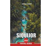 SIQUIJOR Travel Guide 2026: Hidden Beaches, Healing Springs, and the Island Adventures in the Philippines