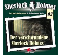 Sherlock Holmes - Folge 62 - der Verschwundene Sherlock Holmes