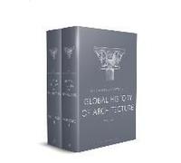 Sir Banister Fletcher's Global History Of Architecture