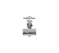 Sir Basil Liddell Hart And Tanks