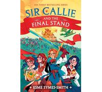 Sir Callie and the Final Stand