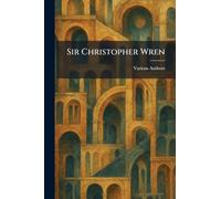 Sir Christopher Wren