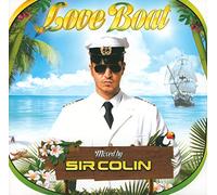 Sir Colin - Love Boat 2012 (Mixed by Sir C [Import]