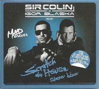 Sir Colin - Scratch Da House White [Import]
