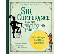 Sir Cumference and the First Round Table