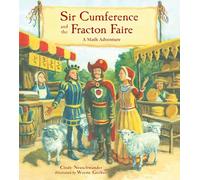Sir Cumference and the Fracton Faire