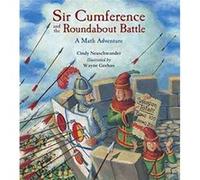 Sir Cumference and the Roundabout Battle by Cindy Neuschwander Inconnu (Auteur)