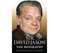 Sir David Jason: The Biography Tim Ewbank (Auteur)