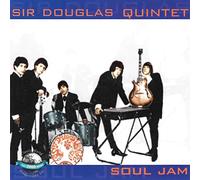 Sir Douglas Quintet - Soul Jam [Import]