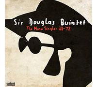 Sir Douglas Quintet - The Mono Singles '68-'72 - the Best of